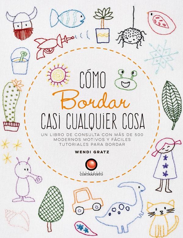 Como Bordar Casi Cualquier Cosa