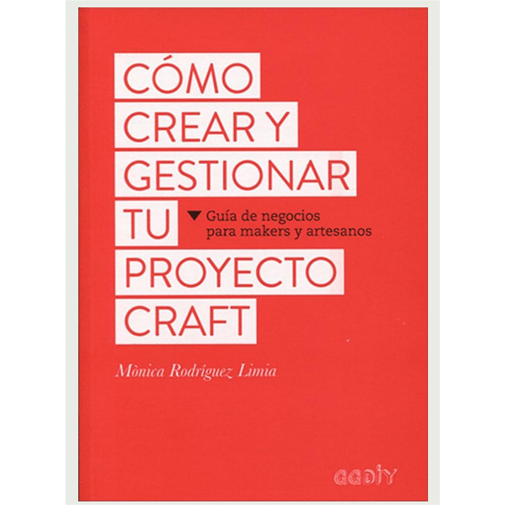 C&oacute;mo crear y gestionar tu proyecto craft