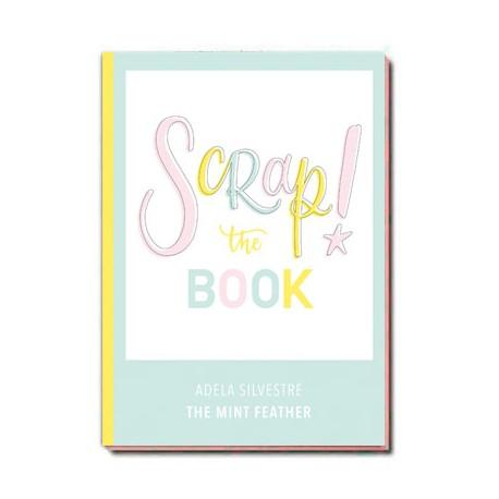 Scrap! The Book